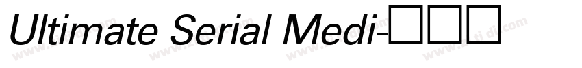 Ultimate Serial Medi字体转换